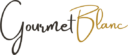 Gourmet Blanc
